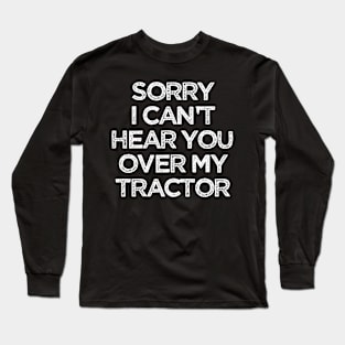 Tractor Long Sleeve T-Shirt